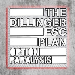 Винил - The Dillinger Escape Plan - Option Paralysis